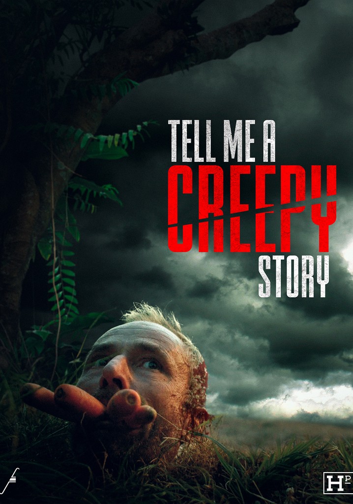 Tell Me a Creepy Story movie watch streaming online
